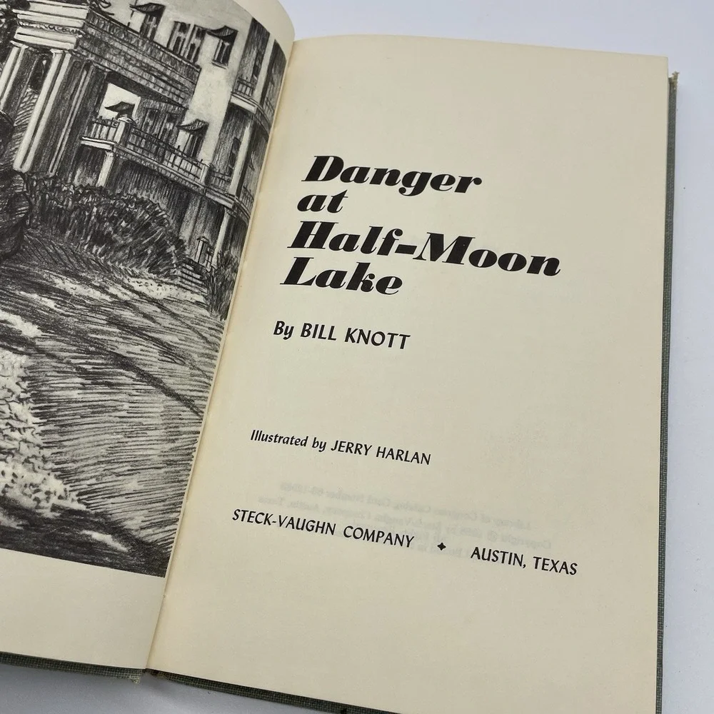 Vintage‎ 1968 Danger At Half Moon Lake- By Bill Knott